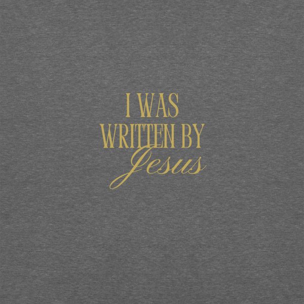 I Was Written By Jesus - Dark + Gold Letter Unisex Sweatshirt - Image 6