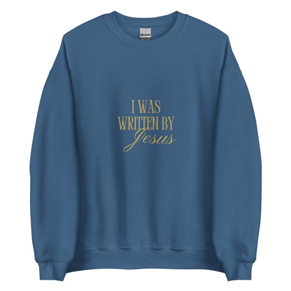 I Was Written By Jesus - Dark + Gold Letter Unisex Sweatshirt - Image 7