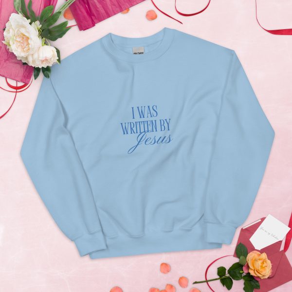 I Was Written By Jesus - Blue Letter Unisex Sweatshirt - Image 5