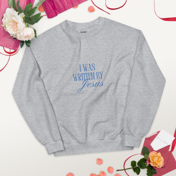 I Was Written By Jesus - Blue Letter Unisex Sweatshirt - Image 10